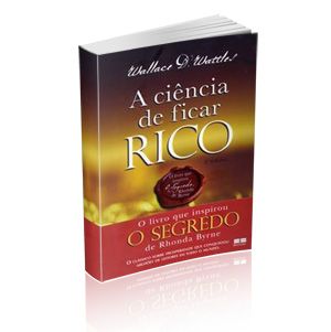 A CIENCIA DE FICAR RICO