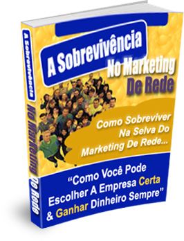 A Sobrevivência No Marketing De Rede